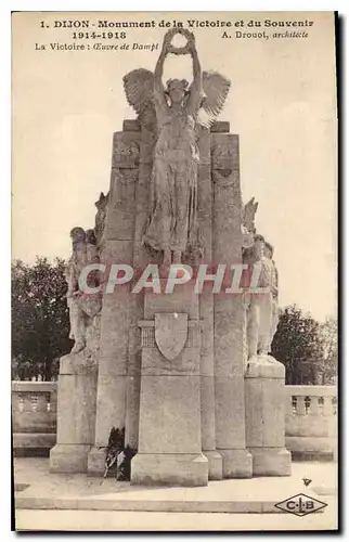 Ansichtskarte AK Dijon Monument de la Victoire et du Souvenir 1914 1918