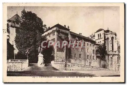 Cartes postales Chambery Chateau des Ducs de Savoie