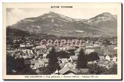 Ansichtskarte AK Chambery Vue generale Nivolet 1546 alt Pennay 1371 alt