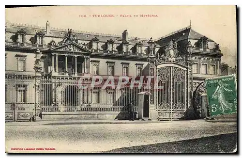 Cartes postales Toulouse Palais du Marechal