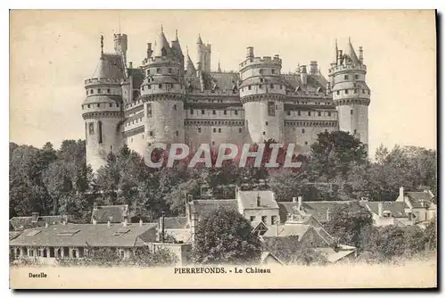 Cartes postales Pierrefonds Le Chateau