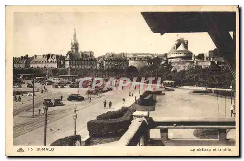 Ansichtskarte AK St Malo Le Chateau et la Ville