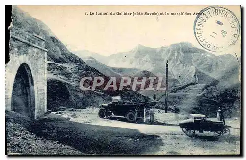 Ansichtskarte AK Le tunnel du Galibier (cote Savoie) et le massif des Arves Automobile