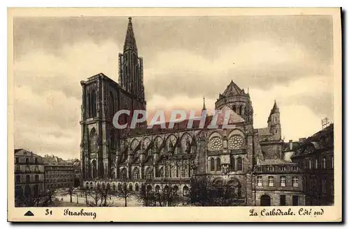 Ansichtskarte AK Strasbourg La Cathedrale Cote Sud