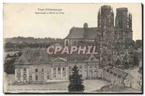 Ansichtskarte AK Toul Pittoresque Cathedrale et Hotel de Ville