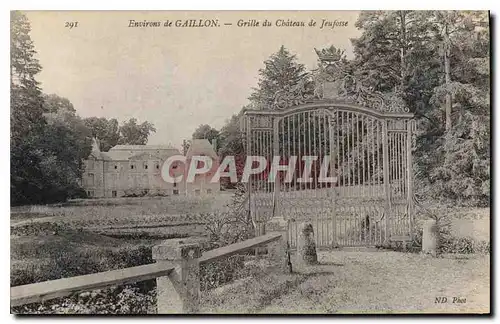 Cartes postales Environs de Gaillon Grille du Chateau de Jeufosse