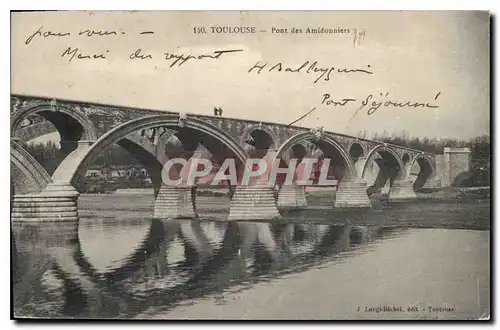 Cartes postales Toulouse Pont des Amidonniers