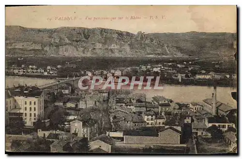 Cartes postales Valence Vue panoramique sur le Rhone