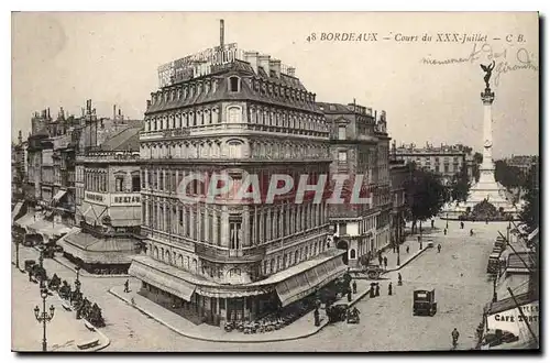 Cartes postales Bordeaux Cours du XXX juillet
