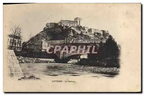 Cartes postales Lourdes Le Chateau