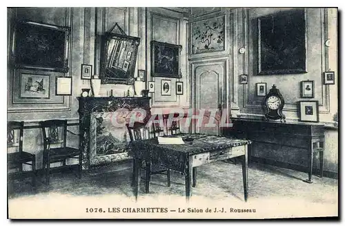 Cartes postales Les Charmettes Le Salon de J J Rousseau