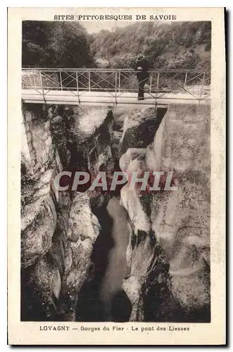 Cartes postales Lovagny Gorges du Fier Le pont des Liasses