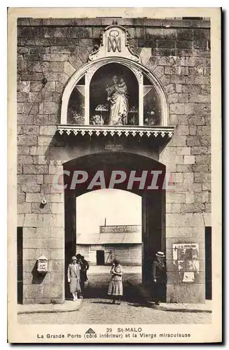 Cartes postales Saint Malo La Grande Porte (cote interieur) et la Vierge miraculeuse