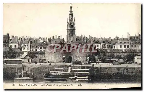 Ansichtskarte AK Saint Malo Les Quais et la Grande Porte Bateau