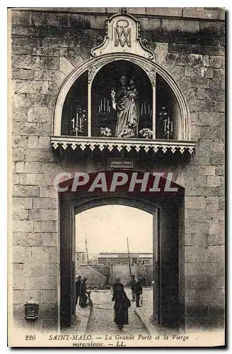 Ansichtskarte AK Saint Malo La Grande Porte et la Vierge miraculeuse