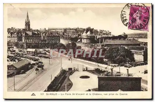 Ansichtskarte AK Saint Malo La Porte St Vincent et le Chateau vue prise du Casino