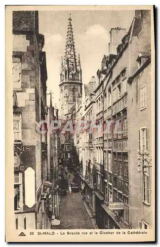 Ansichtskarte AK Saint Malo La Grande rue et le Clocher de la Cathedrale Boulangerie