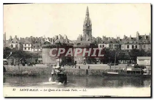 Ansichtskarte AK Saint Malo Les Quais et la Grande Porte