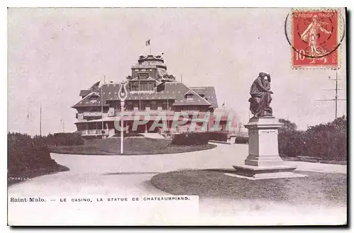 Cartes postales St Malo Le Casino La Statue de Chateaubriand