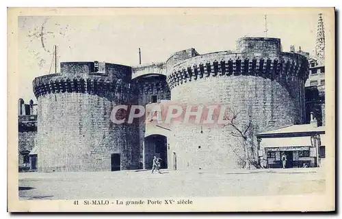 Ansichtskarte AK St Malo La grande Porte