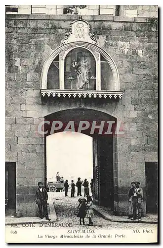 Ansichtskarte AK St Malo La Vierge Miraculeuse de la Grande Porte