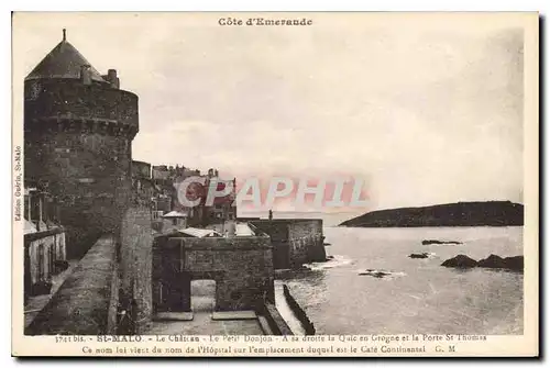 Cartes postales St Malo Le Chateau Le Petit Donjon