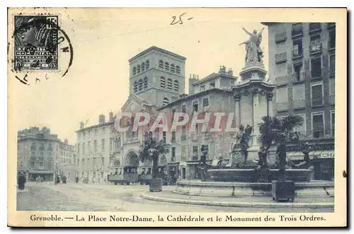 Cartes postales Grenoble La Place Notre Dame la Cathedrale et le Monument des Trois Ordres