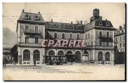 Cartes postales Grenoble L'Hotel des Postes et Telegraphe