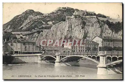 Cartes postales Grenoble Le Pont de l'Esplanade et les Forts