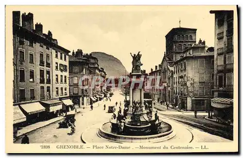 Cartes postales Grenoble Place Notre Dame Monument du Centenaire