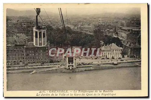 Ansichtskarte AK Grenoble Le Teleferique de la Bastille Le Jardin de la Ville et la Gare du Quai de la Republique