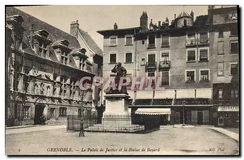 Ansichtskarte AK Grenoble Le Palais de Justice et la Statue de Bayard