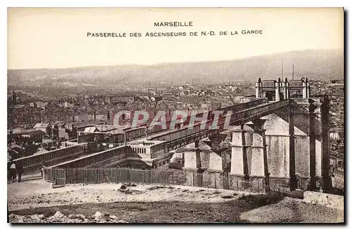 Cartes postales Marseille Passerelle des Ascenseurs de N D de la Garde