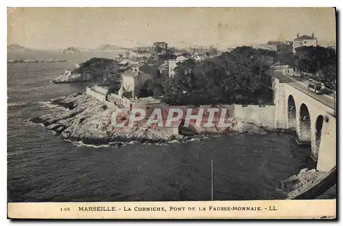 Cartes postales Marseille La Corniche Pont de la Fausse Monnaie