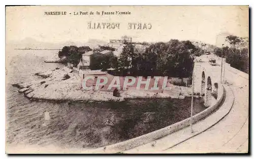 Cartes postales Marseille Le Pont de la Fausse Monnaie