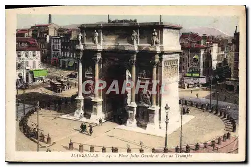 Ansichtskarte AK Marseille Place Jules Guesde et Arc de Triomphe