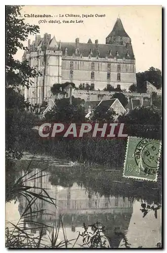 Ansichtskarte AK Chateaudun Le Chateau facade Ouest XV siecle vue du Loir
