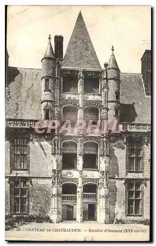 Cartes postales Chateau de Chateaudun Escalier d'Honneur XVI siecle