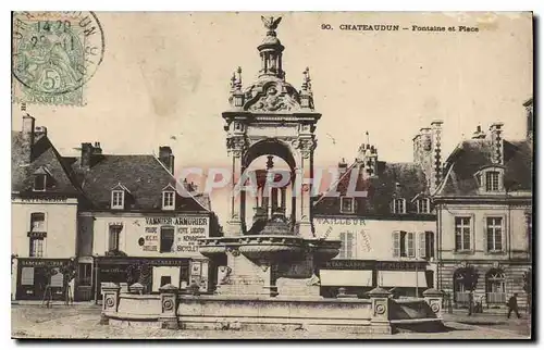 Cartes postales Chateaudun Fontaine et Place