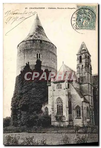 Ansichtskarte AK Chateaudun Chateau Donjon et Chapelle