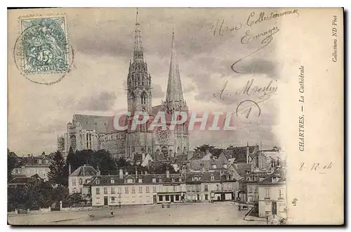 Cartes postales Chartres La Cathedrale