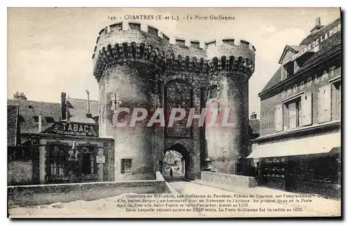 Cartes postales Chartres E et L la Porte Guillaume