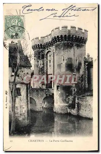 Cartes postales Chartres La Porte Guillaume