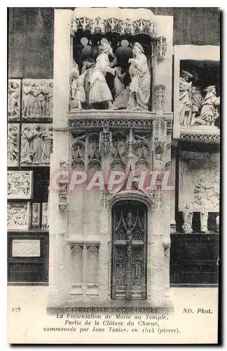 Ansichtskarte AK Cathedrale de Chartres La Presentation de Marie au Temple Partie de la cloture du ch�ur