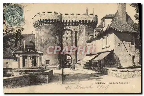 Cartes postales Chartres La Porte Guillaume