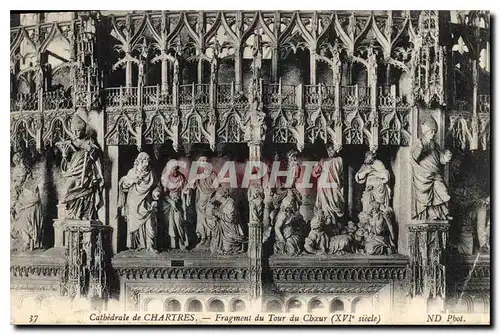 Ansichtskarte AK Cathedrale de Chartres Fragment du Tour du Choeur XVI siecle