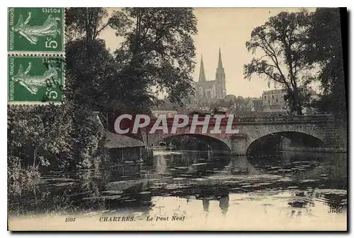 Ansichtskarte AK Chartres Le Pont Neuf