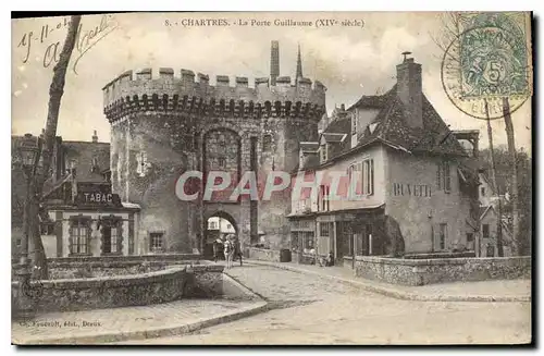 Cartes postales Chartres La Porte Guillaume XIV siecle