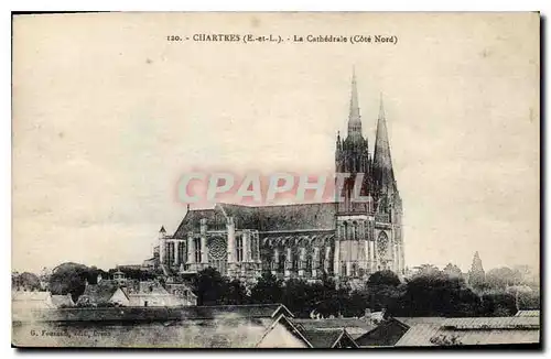 Ansichtskarte AK Chartres E et L La Cathedrale Cote Nord