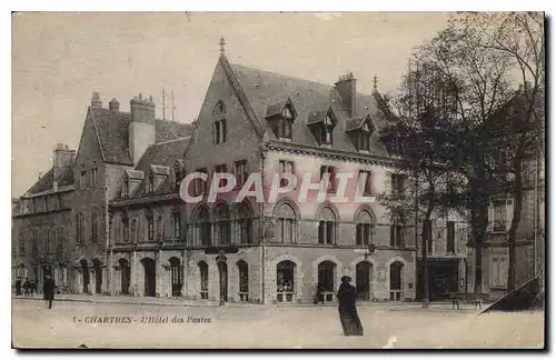 Cartes postales Chartres L'Hotel des Postes